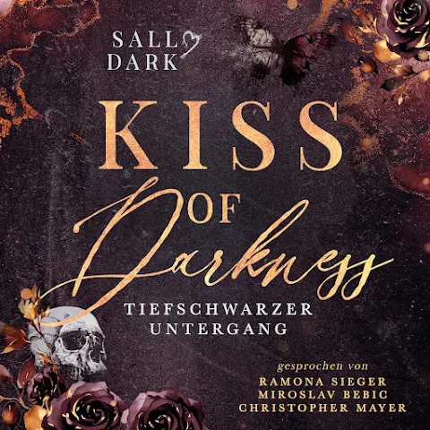 Kiss of Darkness - Band 3 Hörbuch